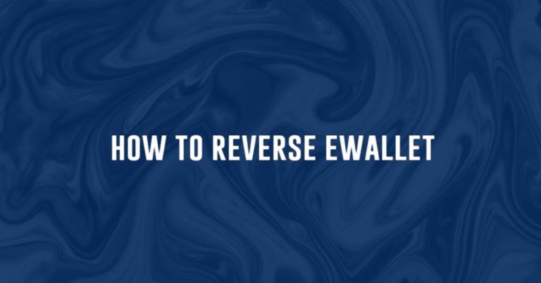how to reverse ewallet