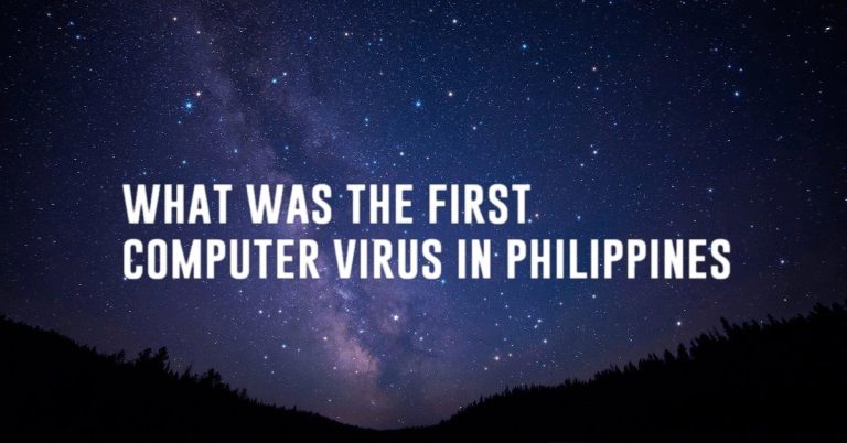 what was the first computer virus in philippines