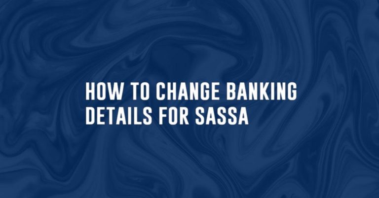 how to change banking details for sassa